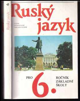 Nina Milecová: Ruský jazyk pro šestý ročník základní školy