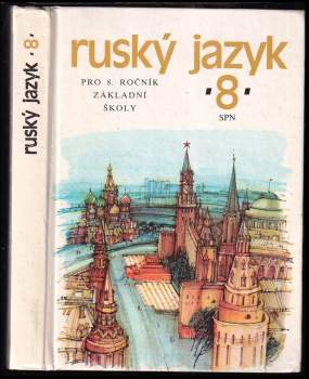 Ruský jazyk pro 8.ročník základní školy