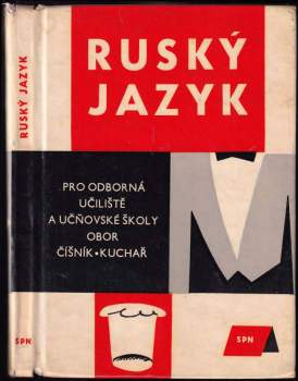 Ruský jazyk pro odborná učiliště a učňovské školy, obor číšník a kuchař