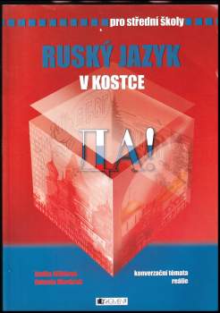 Radka Hříbková: Ruský jazyk v kostce