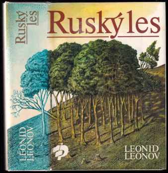 Leonid Maksimovič Leonov: Ruský les