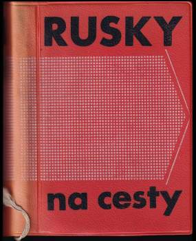 Rusky na cesty
