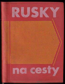 Rusky na cesty