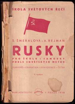 Soňa Šmeralová: Rusky pro školy i samouky podle sovětských metod