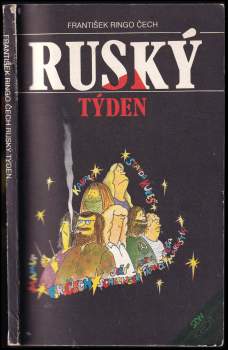 František Ringo Čech: Ruský týden