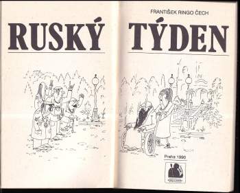 František Ringo Čech: Ruský týden