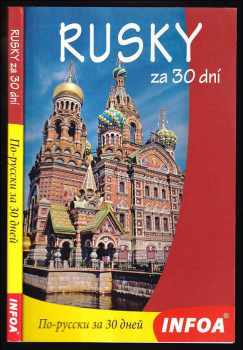 Rudolf Dittrich: Rusky za 30 dní