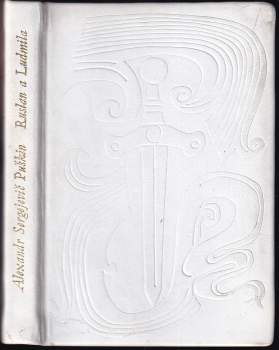 Aleksandr Sergejevič Puškin: Ruslan a Ludmila