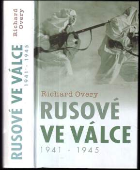 Rusové ve válce : [1941-1945]
