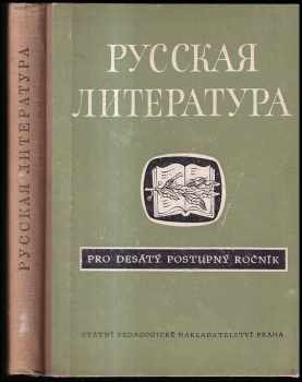 Russkaja literatura pro 10. postupný ročník