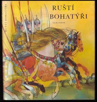 Ruští bohatýři (Byliny)