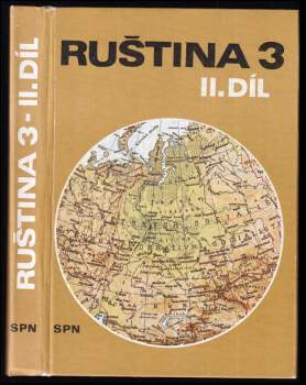 Ruština 3 pro 5. ročník ZŠ s rozšířeným vyučováním jazyků