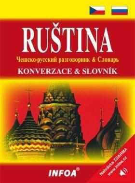 Ruština : konverzace & slovník = češsko-russkij razgovornik & slovar' - Jana Navrátilová (2010, INFOA) - ID: 1427667