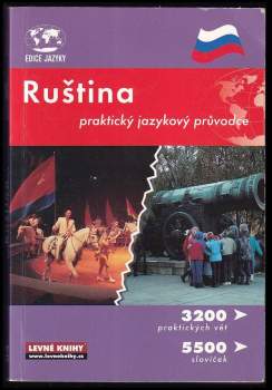 Ruština - praktický jazykový průvodce