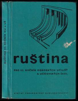 Ruština pro III. ročník odborných učilišť a učňovských škol