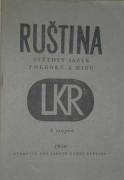 Ruština - světový jazyk pokroku a míru
