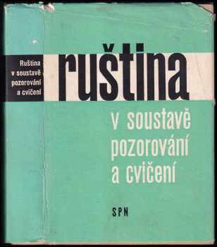Ruština v soustavě pozorování a cvičení