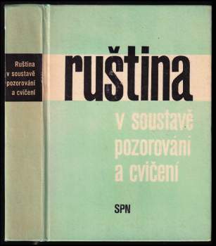 Ruština v soustavě pozorování a cvičení