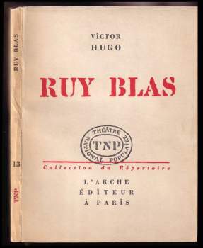Victor Hugo: Ruy Blas