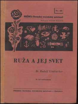 Ruža a jej svet