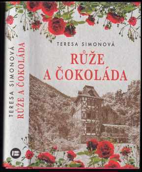Teresa Simon: Růže a čokoláda