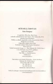 Eoin Dempsey: Růže bílá, černý les