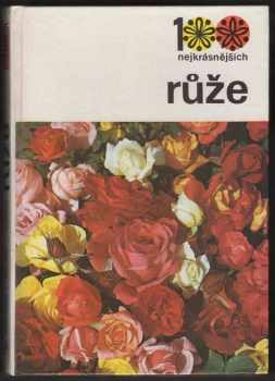 Vilém Walter: Růže
