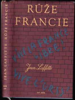 Jean Laffitte: Růže Francie