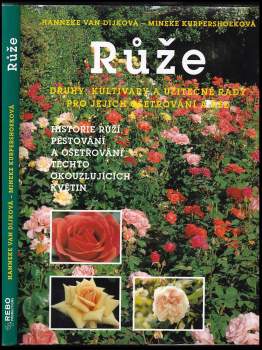 Hanneke van Dijk: Růže