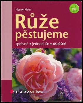 Henry H Klein: Růže