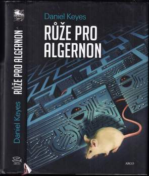 Daniel Keyes: Růže pro Algernon