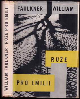William Faulkner: Růže pro Emilii