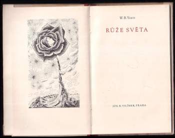 W. B Yeats: Růže světa
