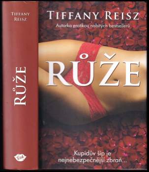 Tiffany Reisz: Růže
