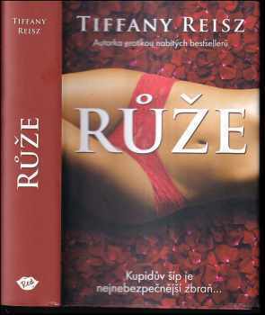 Růže - Tiffany Reisz (2021, Dobrovský s.r.o) - ID: 843509