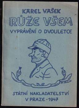 Karel Vašek: Růže všem!