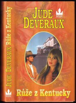 Jude Deveraux: Růže z Kentucky