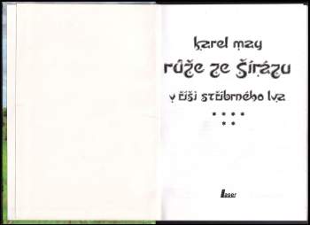 Karl May: Růže ze Šírázu