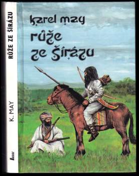 Karl May: Růže ze Šírázu