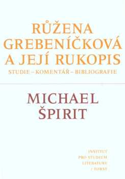 Růžena Grebeníčková a její rukopis