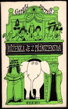 Gerald Malcolm Durrell: Růženka je z příbuzenstva