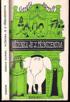 Gerald Malcolm Durrell: Růženka je z příbuzenstva