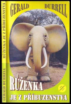 Gerald Malcolm Durrell: Růženka je z příbuzenstva