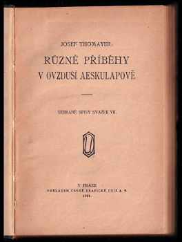 Josef Thomayer: Různé příběhy