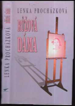 Lenka Procházková: Růžová dáma