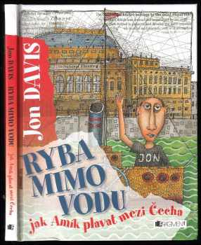 Jon Davis: Ryba mimo vodu
