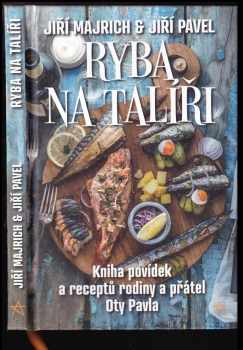 Jiří Pavel: Ryba na talíři