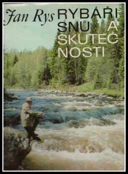 Rybáři snů a skutečnosti