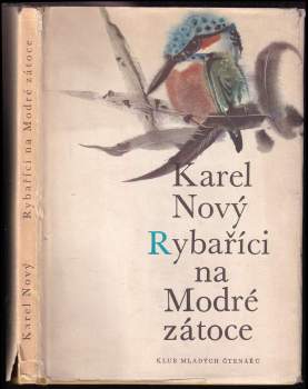Karel Nový: Rybaříci na Modré zátoce