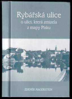 Zdeněk Magerstein: Rybářská ulice